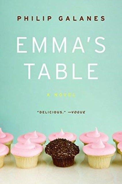 Emma's Table: A Novel