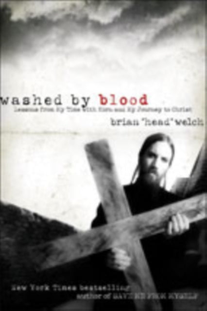 Washed By Blood: Lessons From My Time With Korn And My Journey To Christ