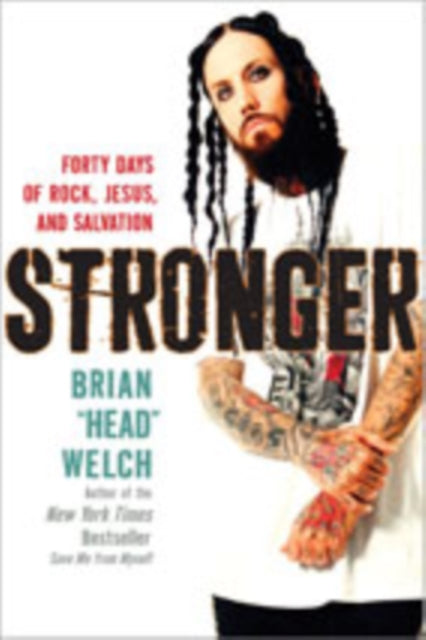 Stronger: Forty Days of Metal and Spirituality