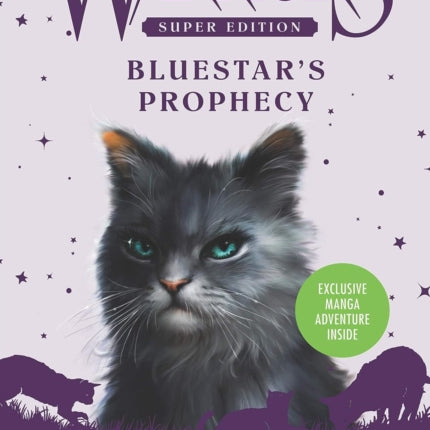 Warriors Super Edition: Bluestar's Prophecy