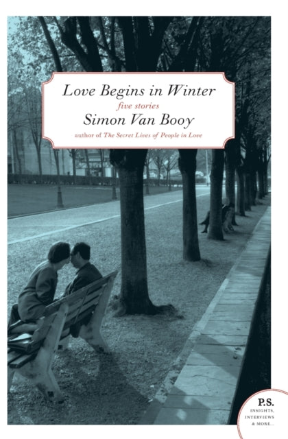 Love Begins In Winter: Stories