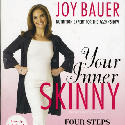 Your Inner Skinny: Four Steps to Thin Forever