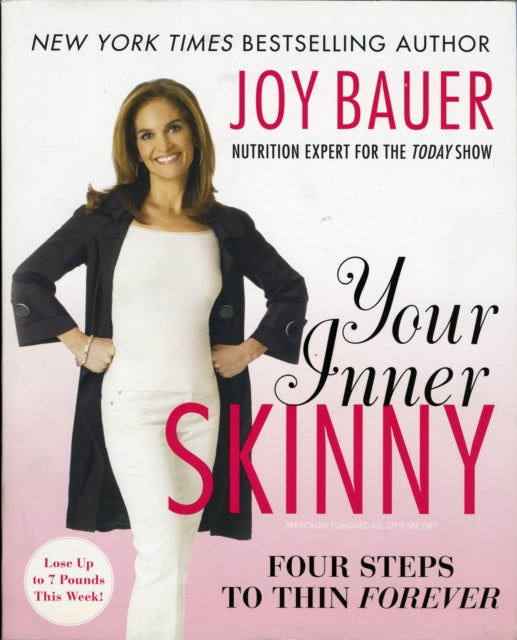 Your Inner Skinny: Four Steps to Thin Forever