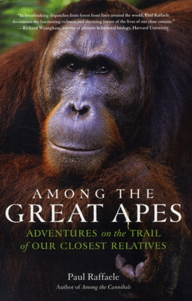 Among the Great Apes Adventures on the Trail of