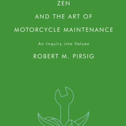 Zen and the Art of Motorcycle Maintenance