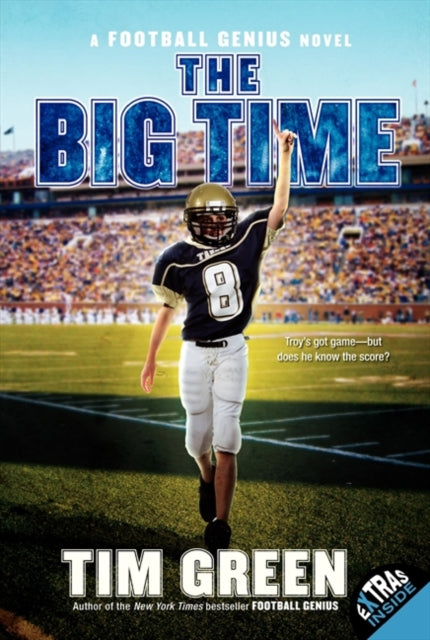 The Big Time: A Football Genius Novel