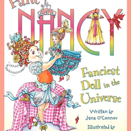 Fancy Nancy: Fanciest Doll in the Universe