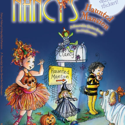 Fancy Nancy's Haunted Mansion: A Reusable Sticker Book for Halloween