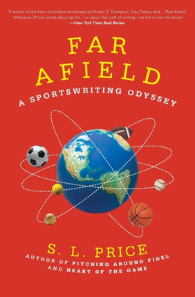 Far Afield A Sportswriting Odyssey