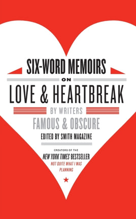 SixWord Memoirs On Love  Heartbreak