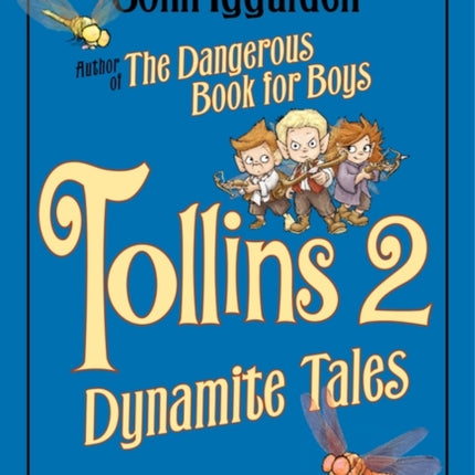 Tollins 2: Dynamite Tales