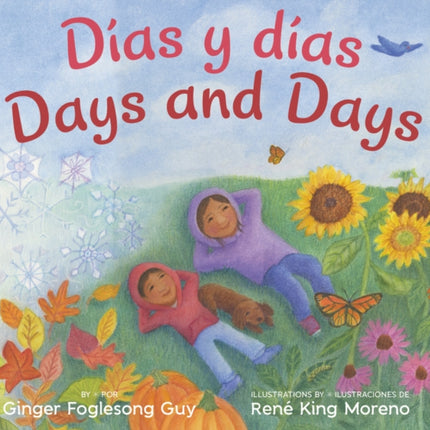 Dias y Dias/Days and Days