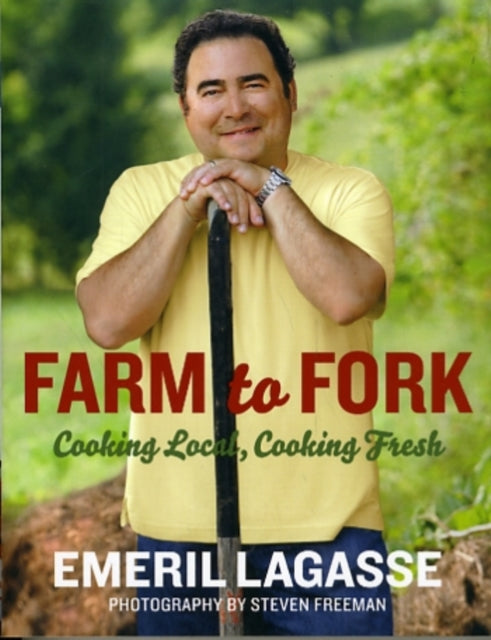 Farm to Fork: Cooking Local, Cooking Fresh