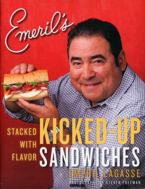 Emeril's Kicked-Up Sandwiches: Stacked with Flavor