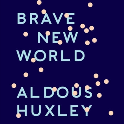 Brave New World