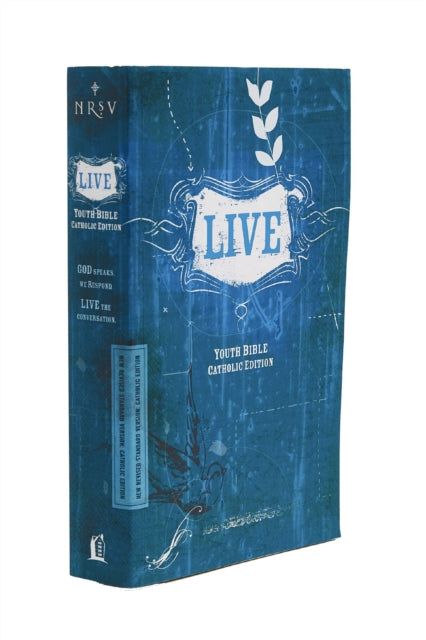 NRSV, LIVE, Catholic Edition, Youth Bible, Paperback: Youth Bible, Catholic Edition