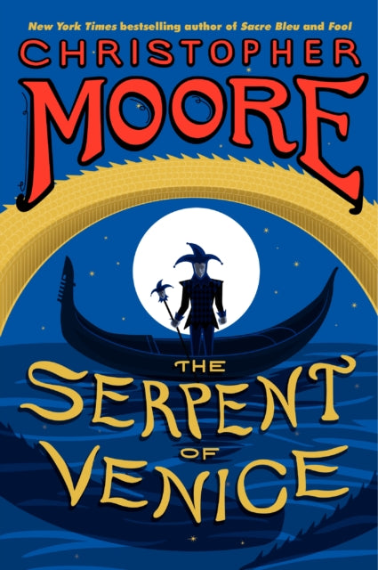 The Serpent of Venice: A Novel