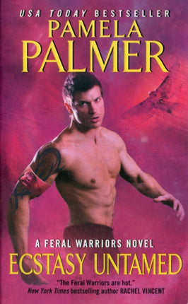 Ecstasy Untamed: A Feral Warriors Novel