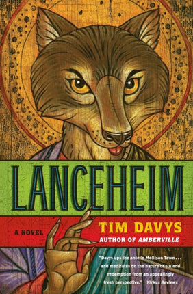 Lanceheim A Novel Mollisan Town