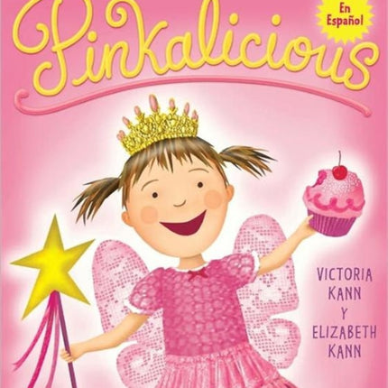 Pinkalicious: Pinkalicious (Spanish Edition)