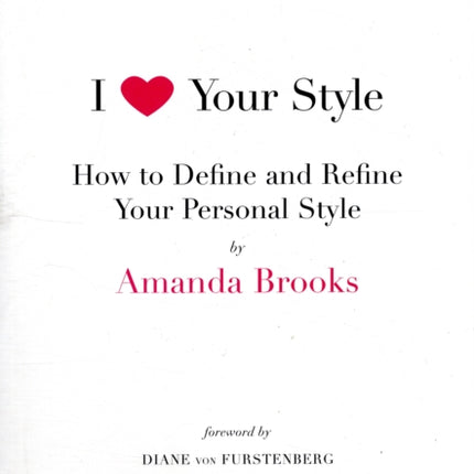 I Love Your Style How to Define and Refine Your