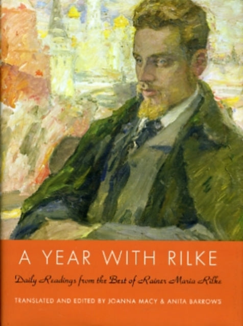 A Year with Rilke: Daily Readings from the Best of Rainer Maria Rilke