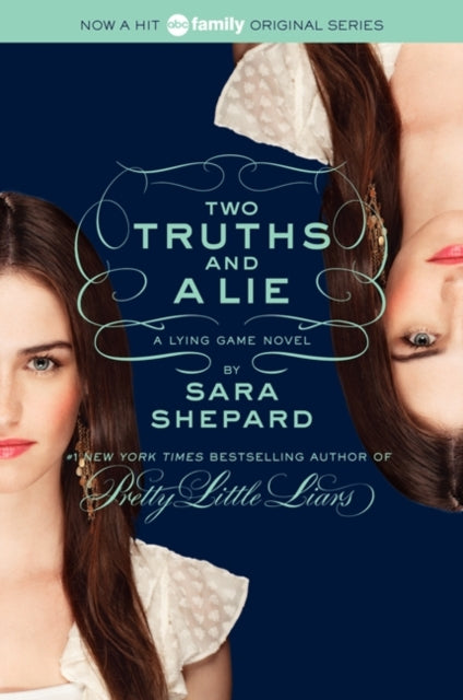 The Lying Game 3 Two Truths and a Lie