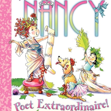 Fancy Nancy Poet Extraordinaire