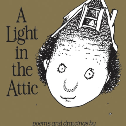 A Light in the Attic Special Edition with 12 Extra Poems