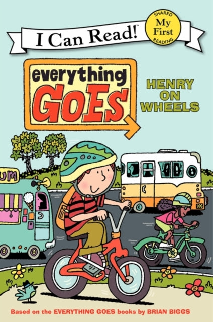 Everything Goes: Henry on Wheels