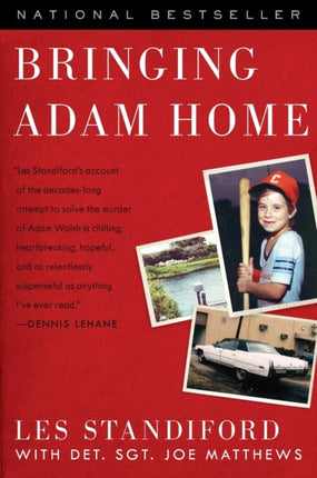 Bringing Adam Home: The Abduction That Changed America