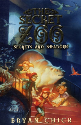 The Secret Zoo: Secrets and Shadows