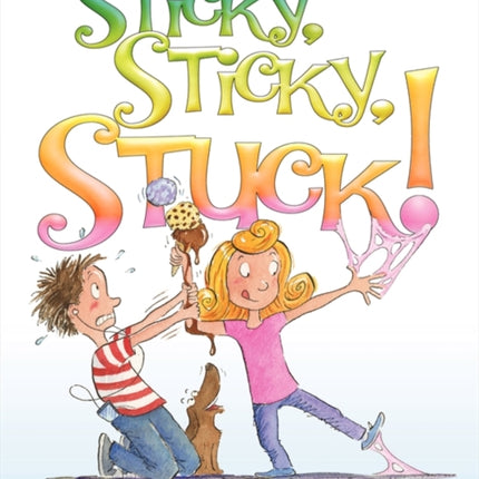 Sticky Sticky Stuck