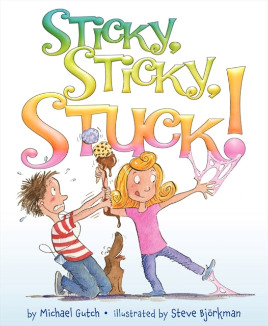 Sticky Sticky Stuck