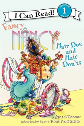 Fancy Nancy: Hair Do's and Hair Don'ts