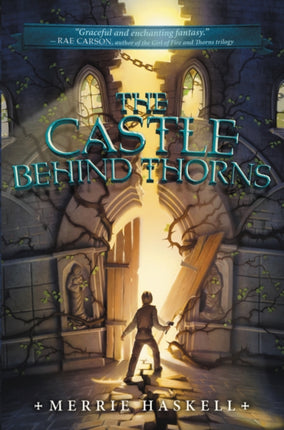 The Castle Behind Thorns