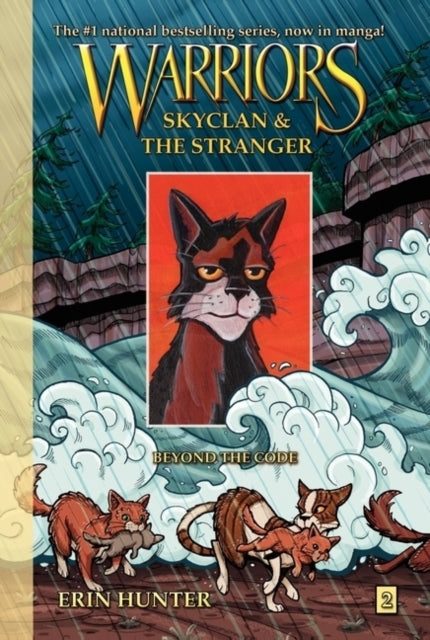 Warriors Manga: SkyClan and the Stranger #2: Beyond the Code