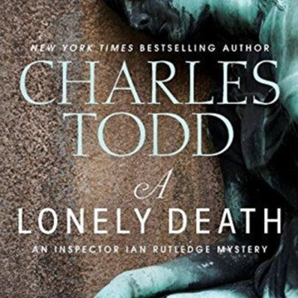 A Lonely Death An Inspector Ian Rutledge Mystery