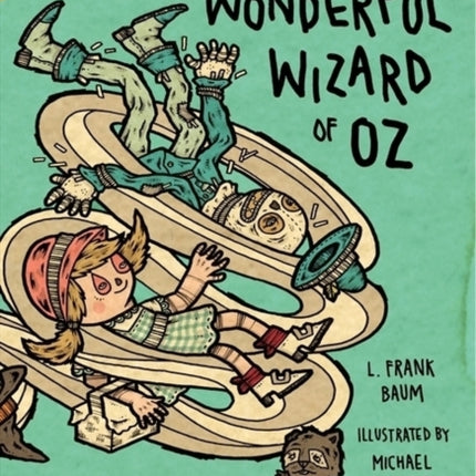 The Wonderful Wizard of Oz: Illustrations by Michael Sieben