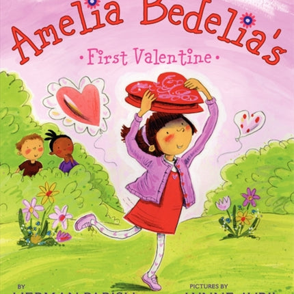 Amelia Bedelia's First Valentine