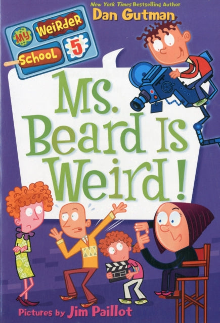 My Weirder School #5: Ms. Beard Is Weird!