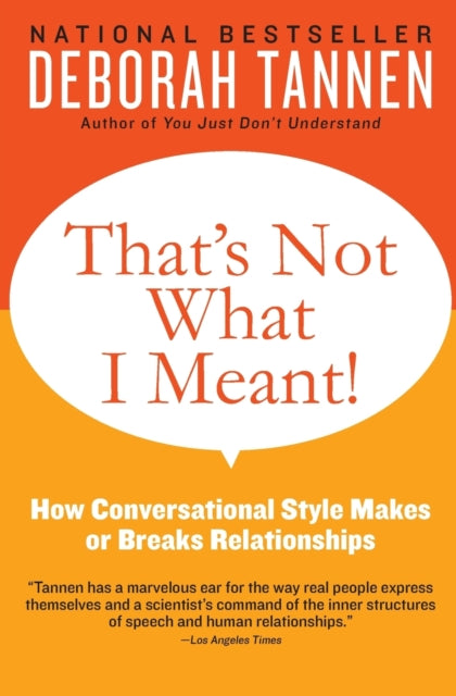 That's Not What I Meant!: How Conversational Style Makes or Breaks Relationships