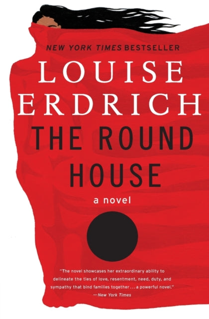 The Round House: National Book Award Winning Fiction