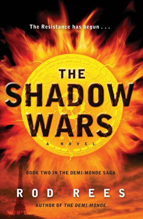 The Shadow Wars: Book Two in the Demi-Monde Saga