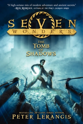 Seven Wonders Book 3: The Tomb of Shadows