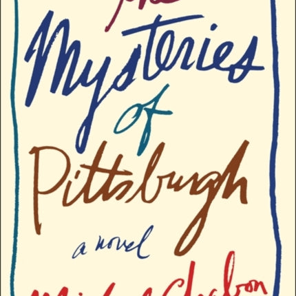 The Mysteries of Pittsburgh