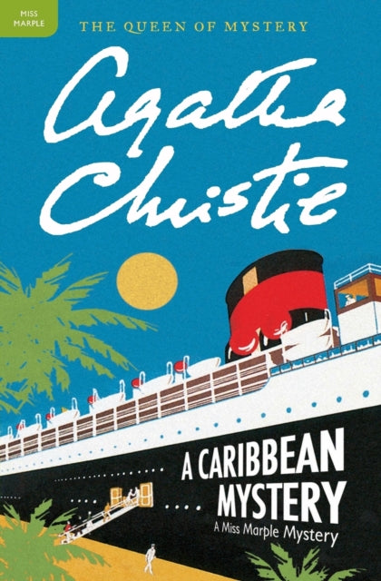 A Caribbean Mystery A Miss Marple Mystery Miss