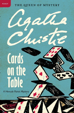 Cards on the Table: A Hercule Poirot Mystery: The Official Authorized Edition