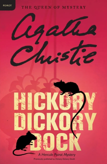 Hickory Dickory Dock: A Hercule Poirot Mystery: The Official Authorized Edition