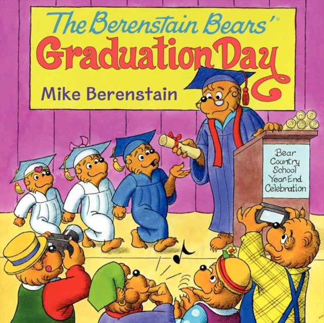 The Berenstain Bears' Graduation Day: A Graduation Book for Kids